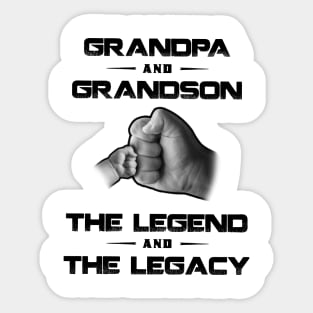 Grandpa And Grandson The Legend And The Legacy Sticker